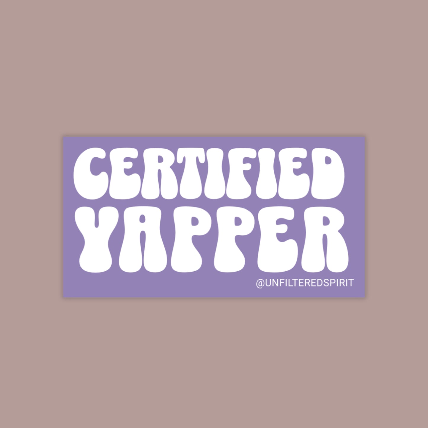 Certified Yapper Sticker