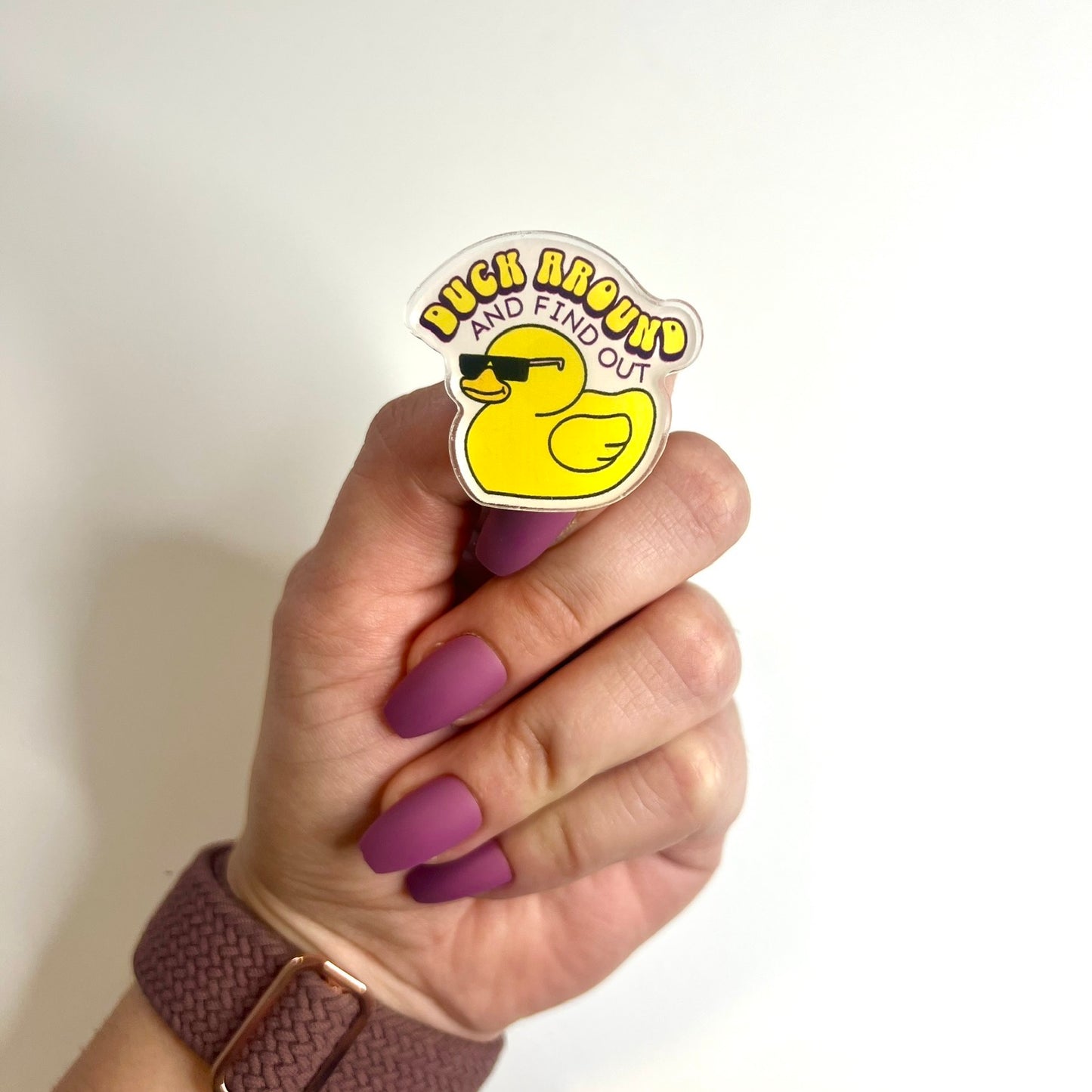 Duck Around and Find Out Pin