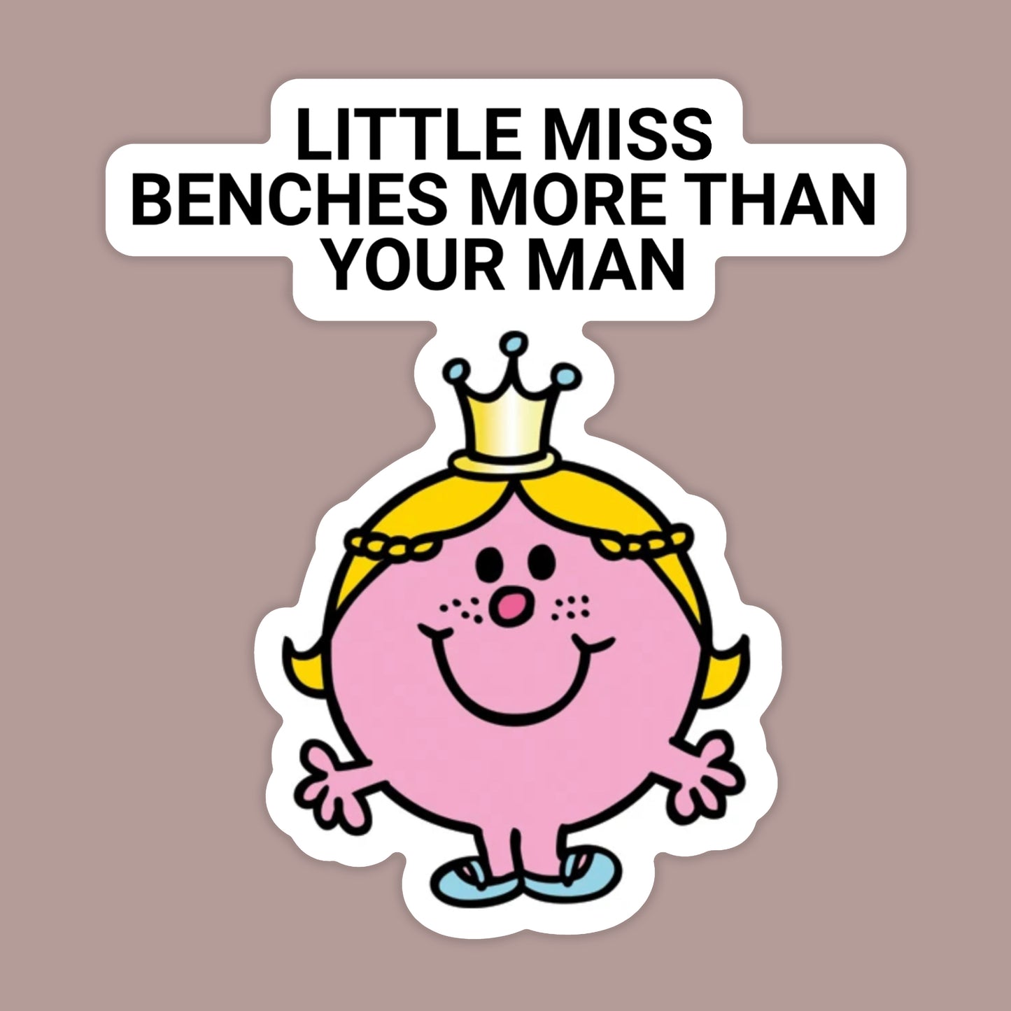 Little Miss Benches More Sticker