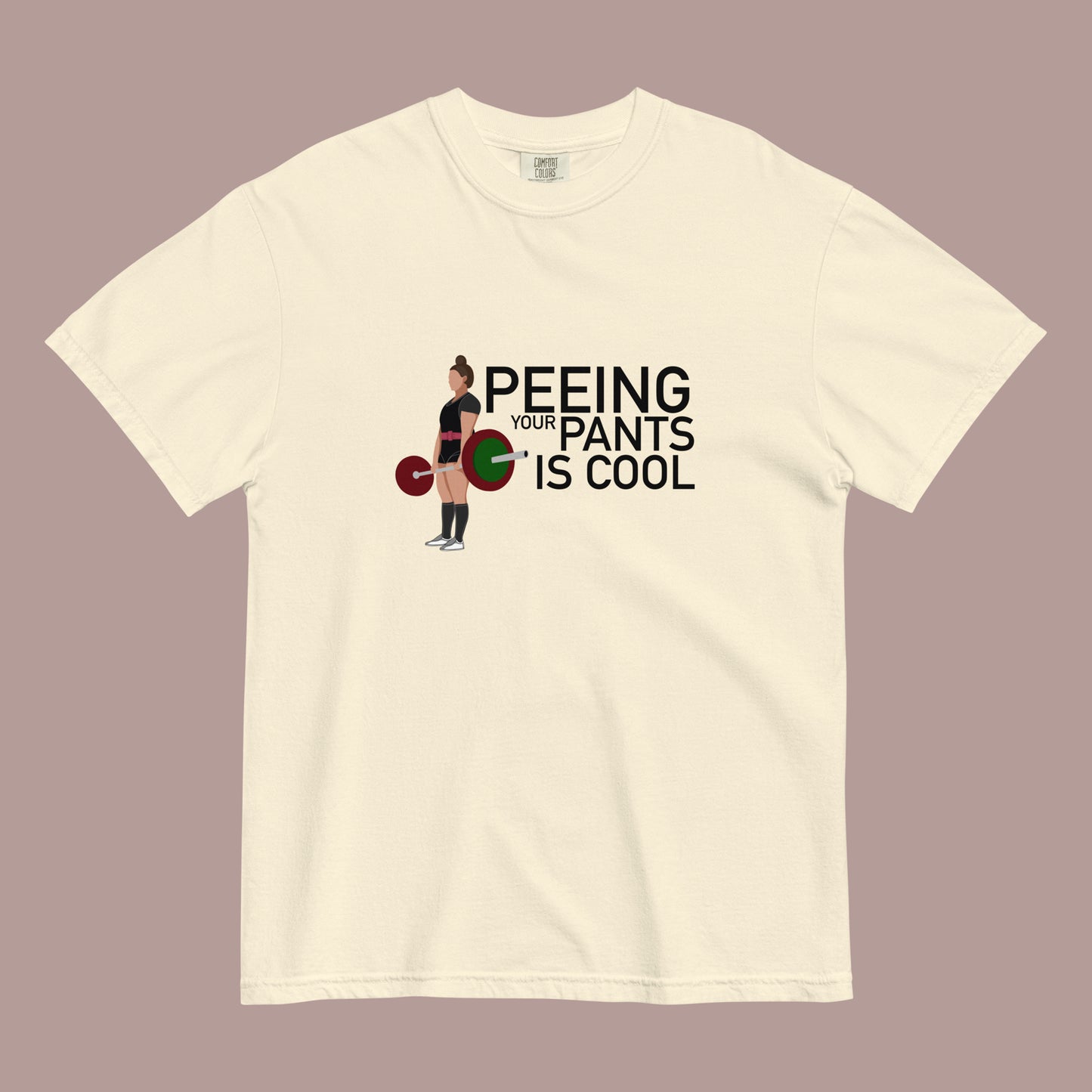 Peeing your Pants is Cool Shirt
