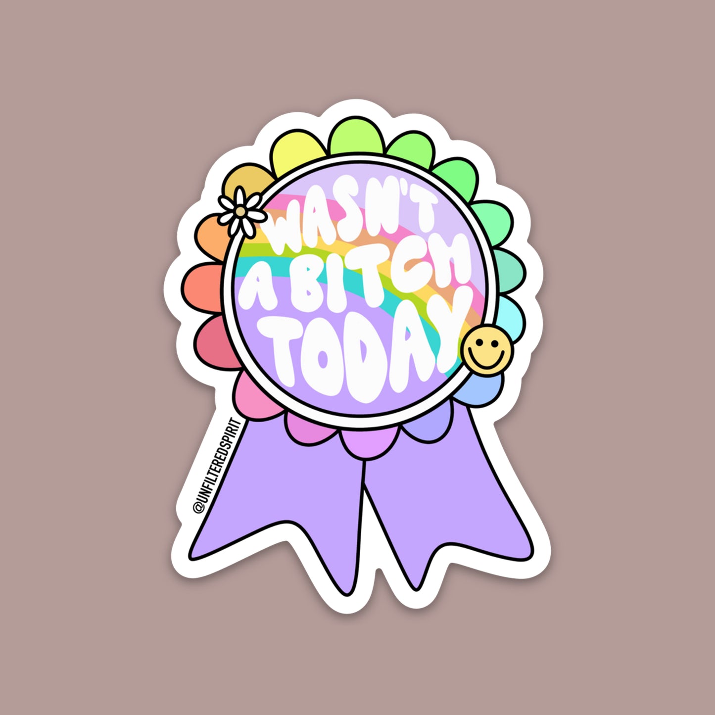 Wasn’t a Bitch Today Magnet