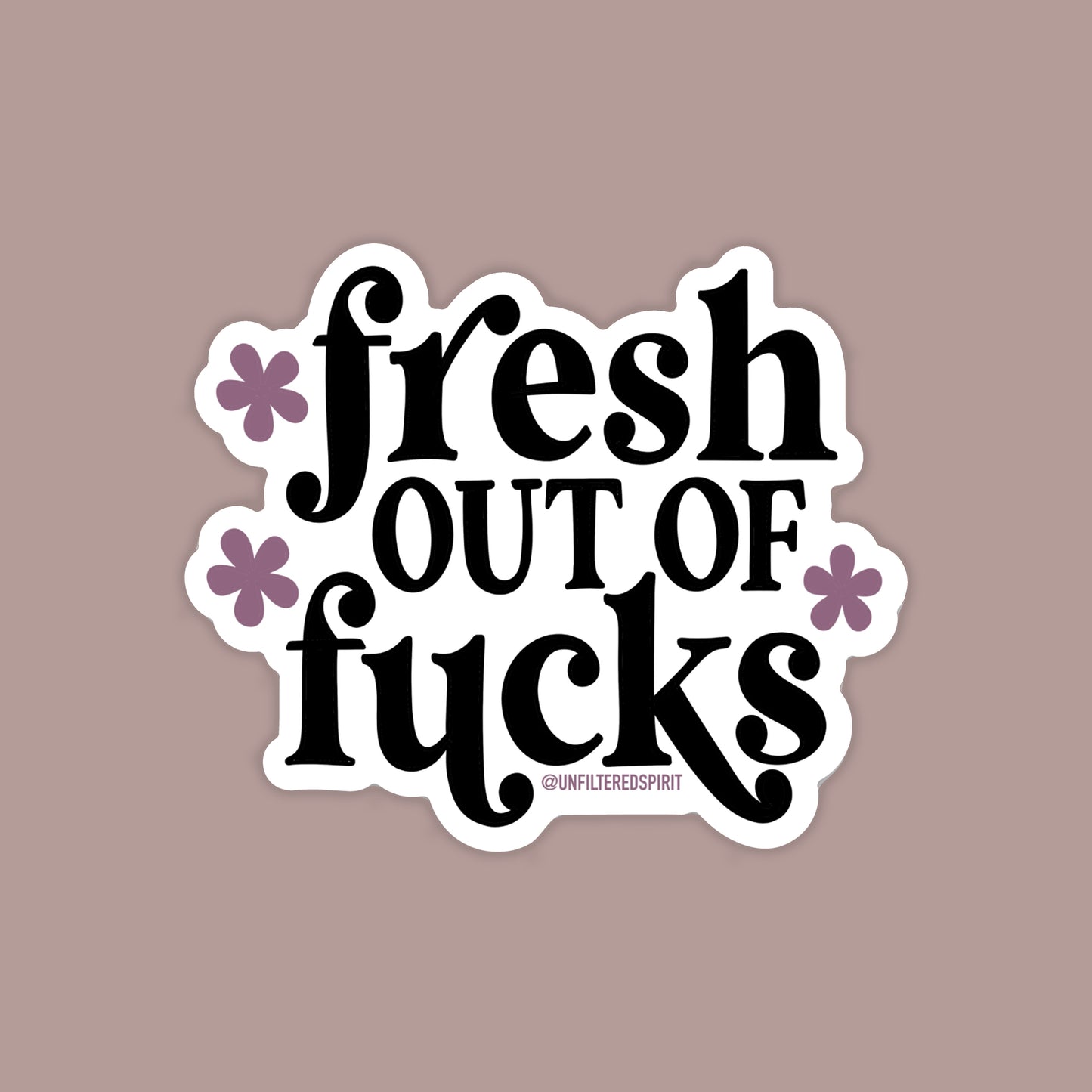 Fresh Out of Fucks Magnet