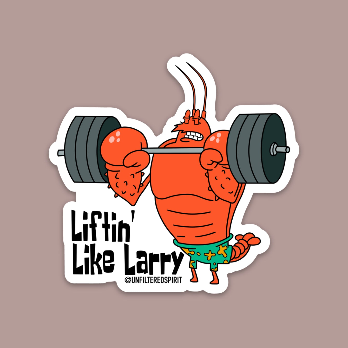 Liftin’ Like Larry Sticker