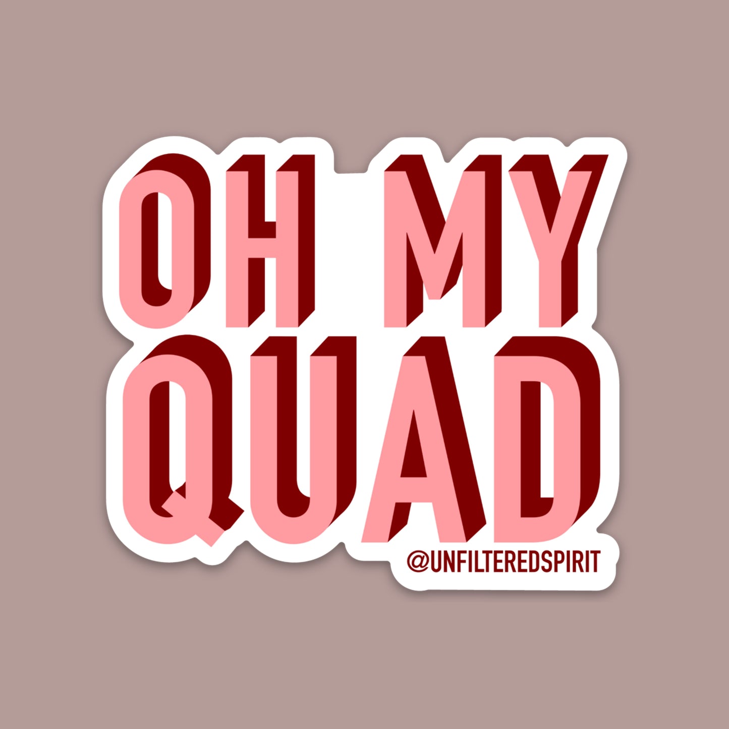 Oh My Quad Sticker