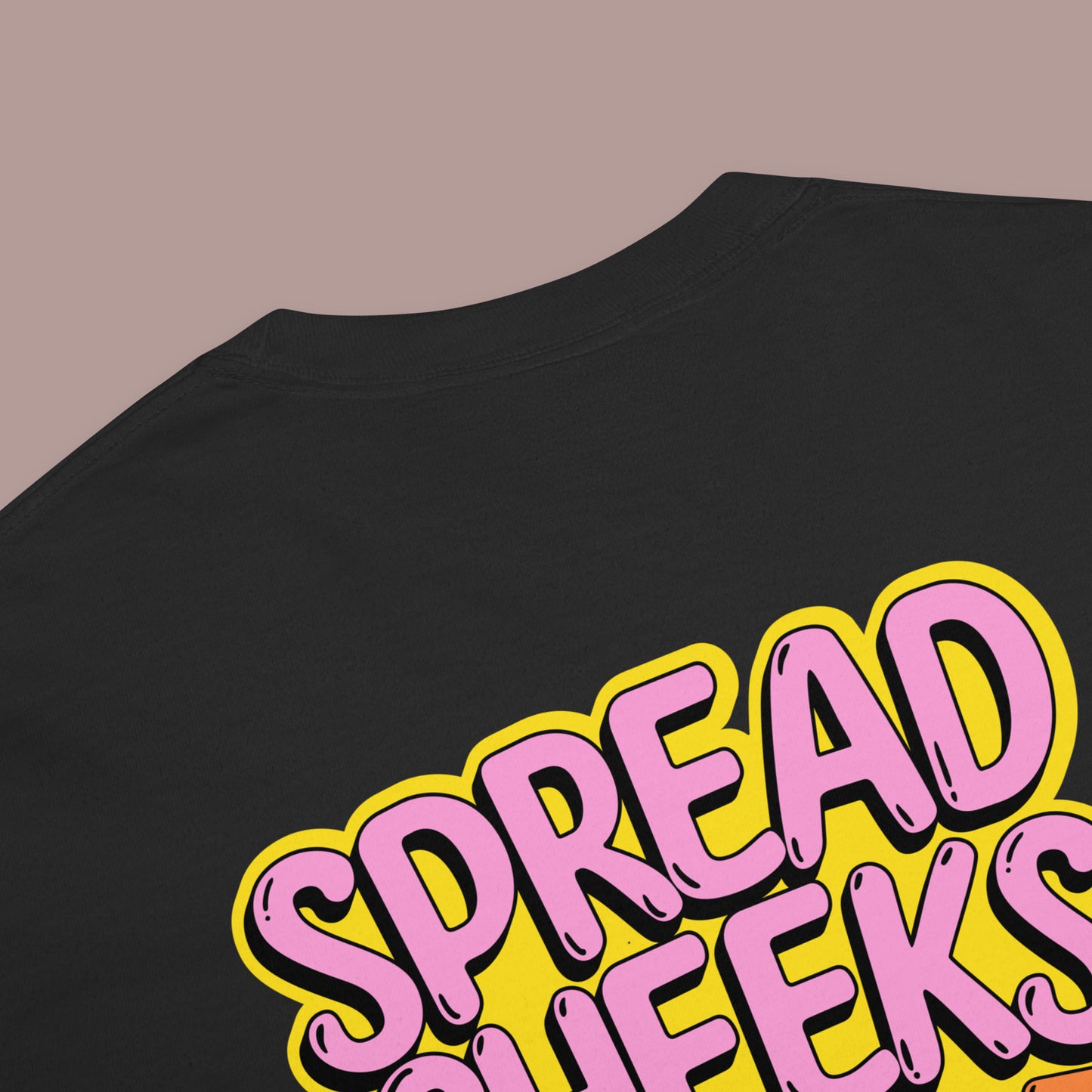 Spread Cheeks not Hate Shirt