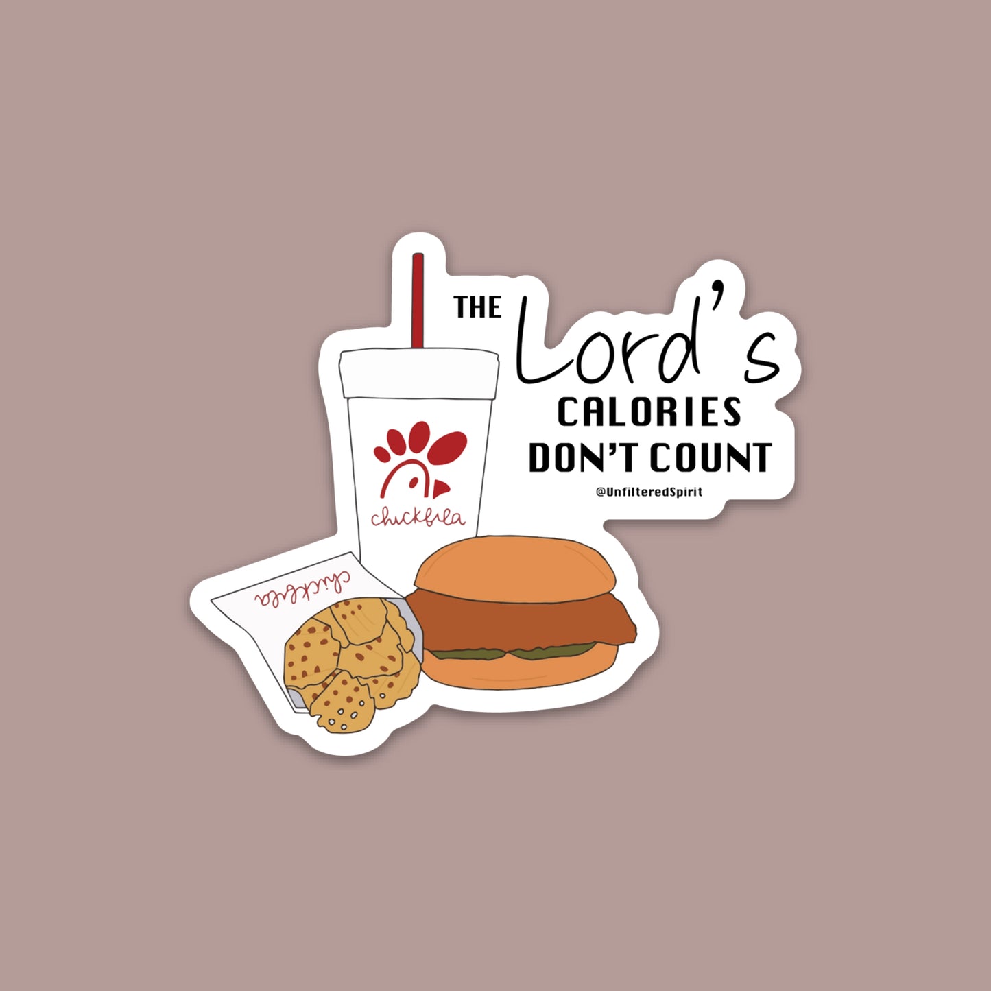 The Lord's Calories Don't Count Sticker