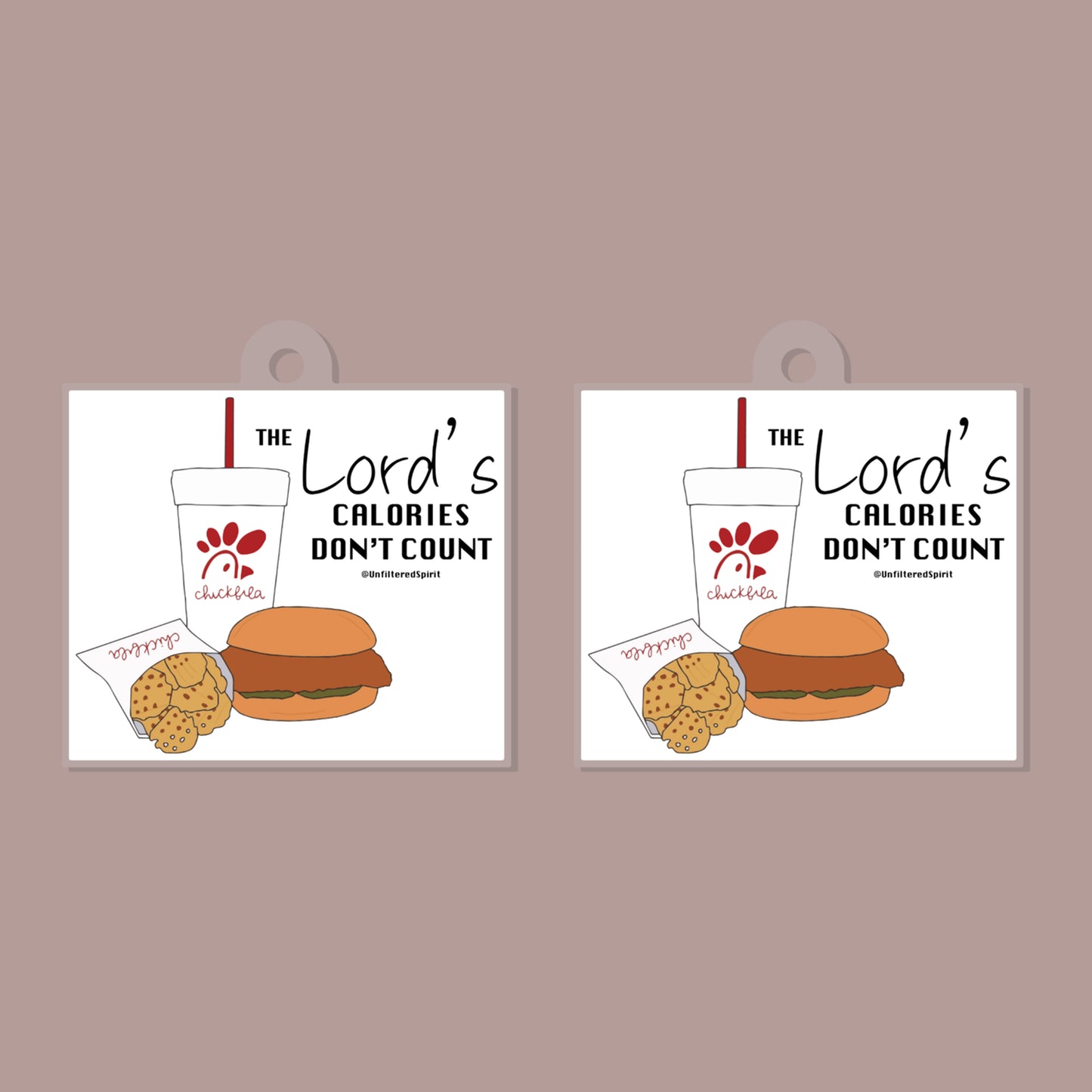 The Lord's Calories Don't Count Keychain