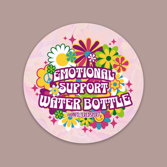 Emotional Support Water Bottle Sticker