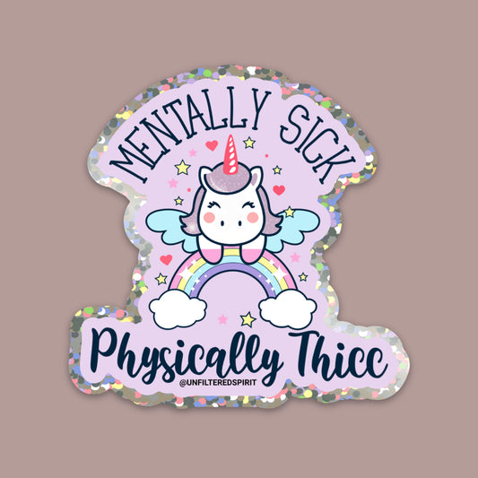 Mentally Sick Sticker