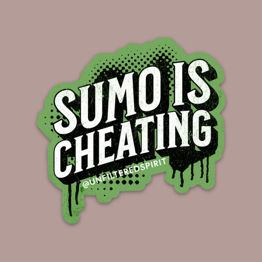 Sumo is Cheating Sticker